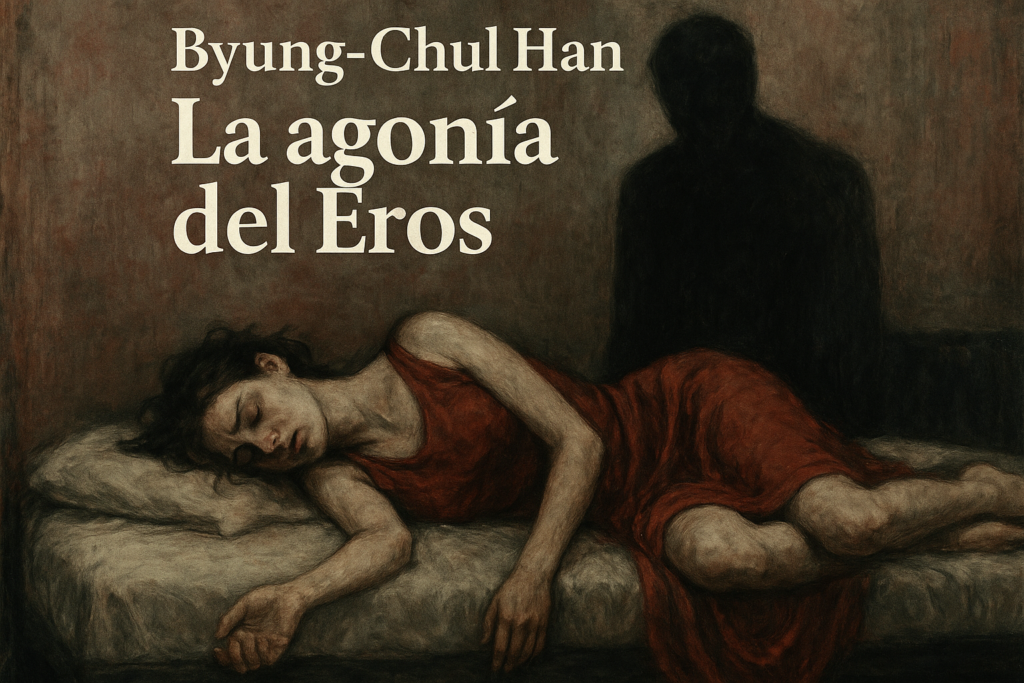 La agonía del eros